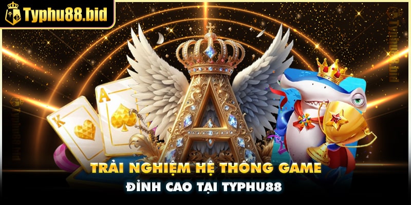Kho game cá cược hấp dẫn có tại Tỷ phú 88