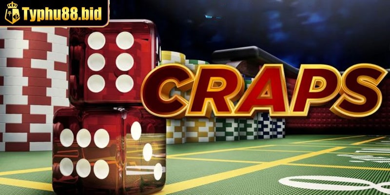 Giới thiệu Craps Game là gì? Giới thiệu Craps Game là gì?